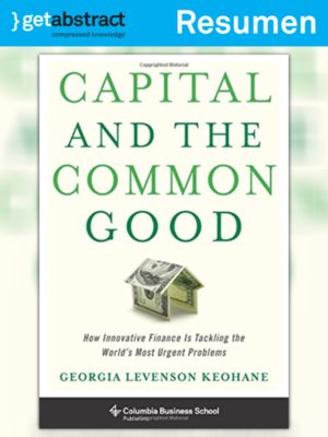 cover image of El capital y el bien común (resumen)